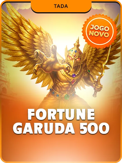 Fortune Garuda 500