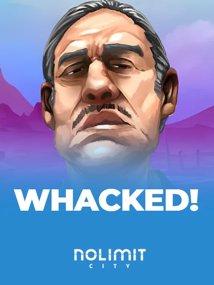Whacked!
