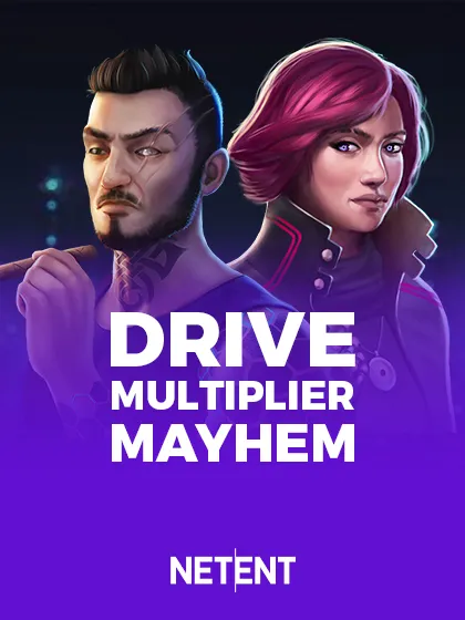 Drive Multiplier Mayhem